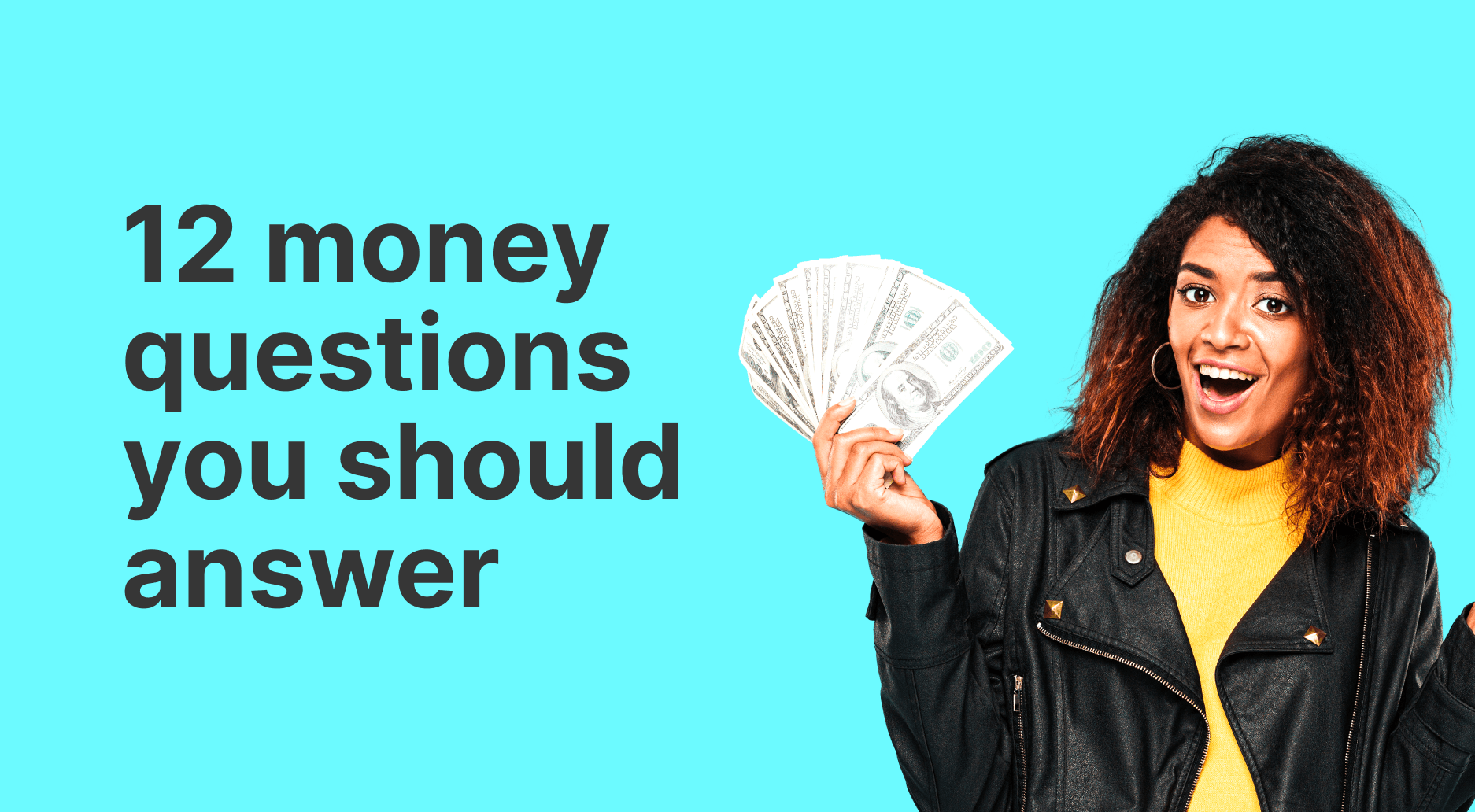10 Money Questions You Should Answer Before the Year Ends